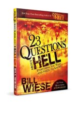 23 Questions about Hell Bill Wiese