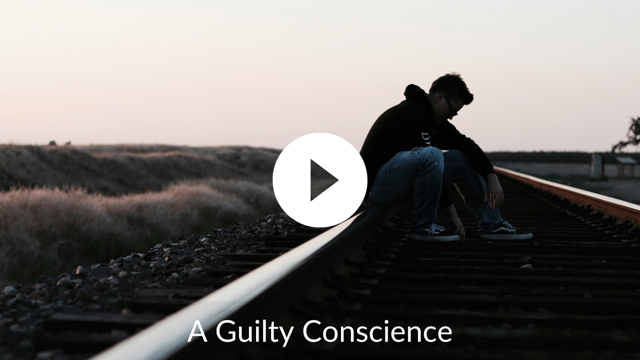 A Guilty Conscience