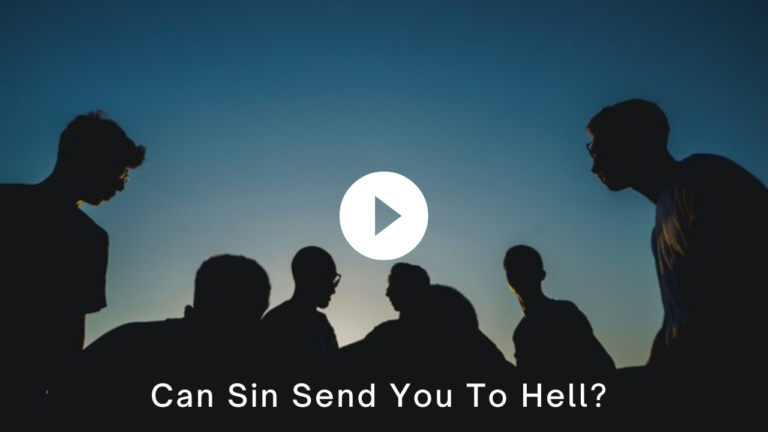 Can Sin Send You To Hell?