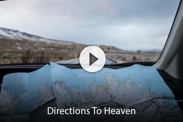 Directions to Heaven