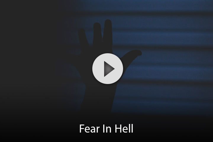 Fear in Hell