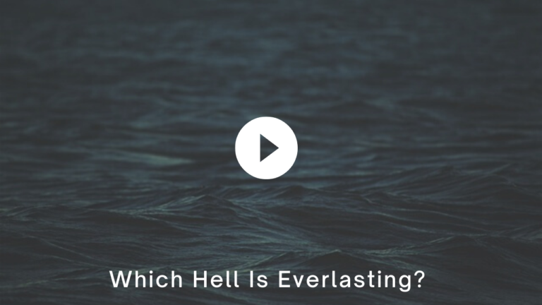 Which Hell Is Everlasting?