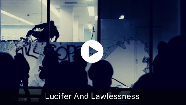 Lucifer And Lawlessness