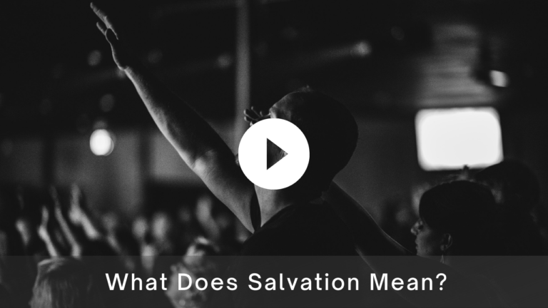 What Does Salvation Mean?