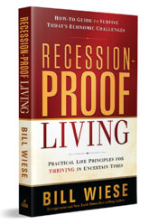 Bill Wiese Recession Proof Living